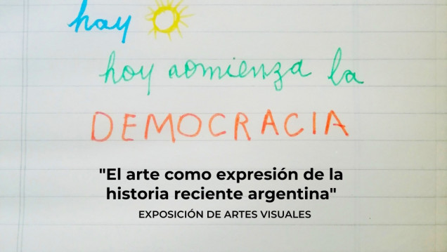 imagen Se presentará la exposición de artes visuales "El arte como expresión de la historia reciente argentina"