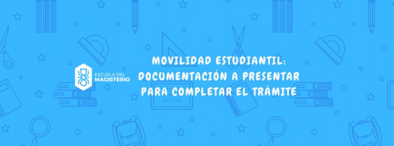 imagen Documentación a presentar para completar el trámite de Movilidad Estudiantil