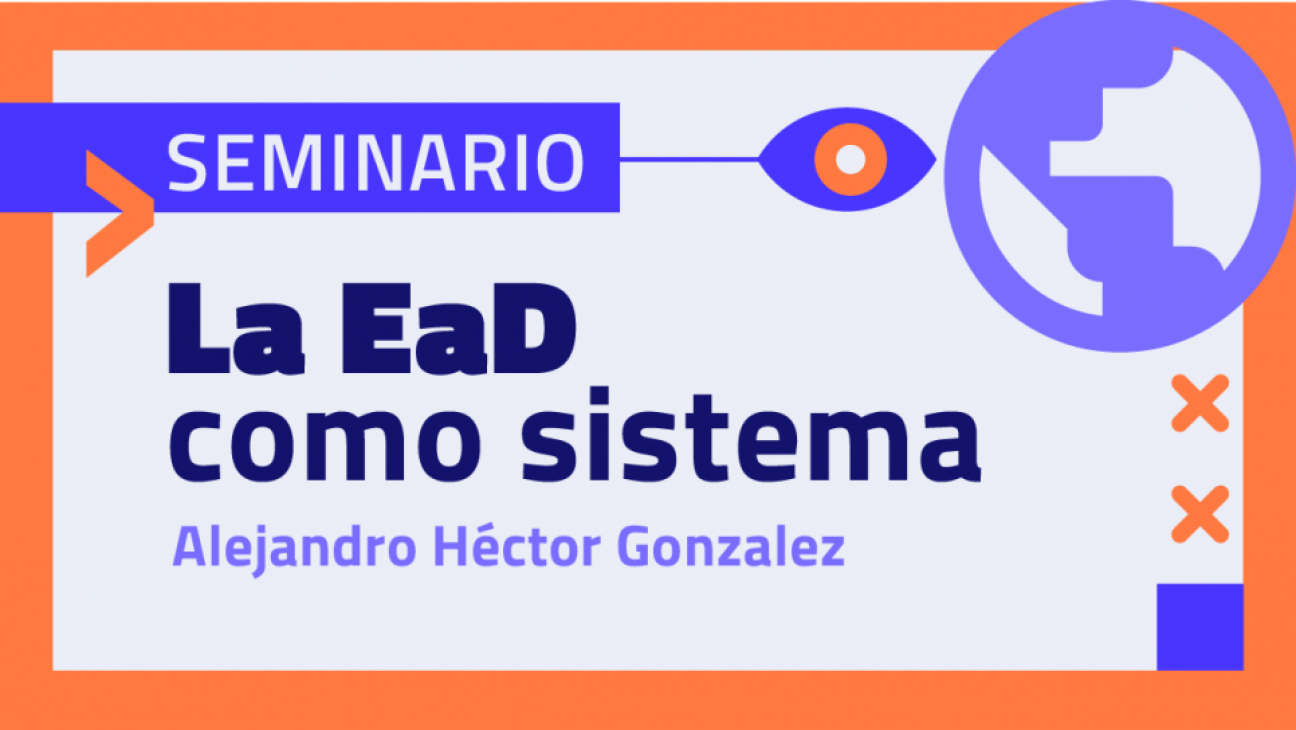 imagen "La Educación a Distancia como Sistema", nuevo seminario de formación