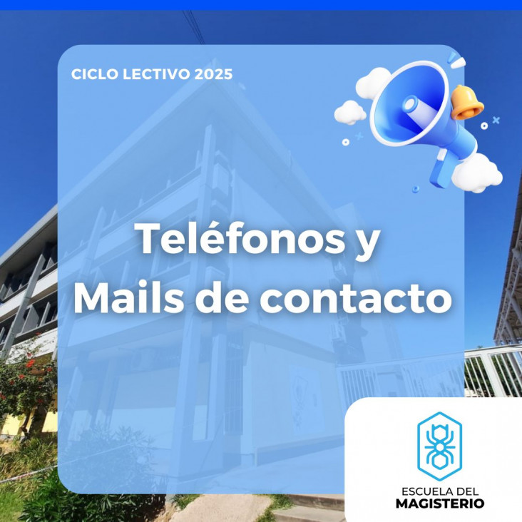 imagen Teléfonos y mails de contacto de la Escuela del Magisterio